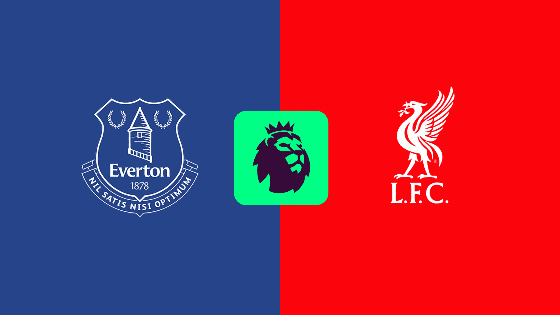 Everton Vs Liverpool